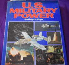 U.S. Military Power by Steven L. Rys. Published by Bison Books, hardback with dustcover in a/f