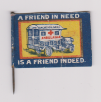 British WWI Salvation Army Charity fundraising pin badge 'A Friend in Need is a Friend Indeed'