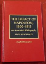 The Impact of Napoleon, 1810-1815 by Leigh Ann Whaley, hardback. Published 1997.
