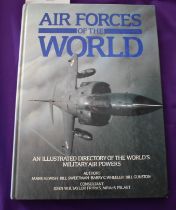 Air Forces of the World - An illustrated Directory of the World's Military Air Powers. Authored by