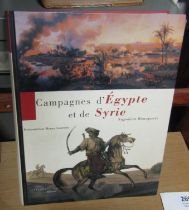 Campagnes d'Egypte et de Syrie, Napoleon Bonaparte by Henry Laurens in hardback, very fine French