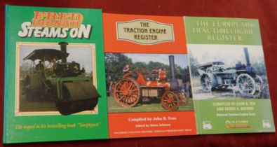 Books - Steams On - Fred Dibnah - The Tractor Engine Register - John. B. True, The European Traction