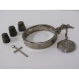 SELECTION OF SILVER ITEMS including bangle, locket, cross and thimbles