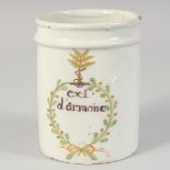 AN 18TH CENTURY CONTINENTAL TIN GLAZED DRUG JAR. "EX4 D'ARMOISE"
