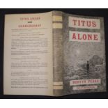 PEAKE (Mervyn) Titus Alone, Eyre & Spottiswoode, 1959, d.w., 1st Edition.