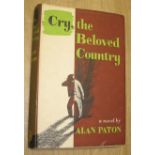 PATON (Alan) Cry, the Beloved Country, 8vo, clo., d.w. (spine faded), 1st Edition, L., 1948.