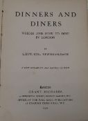 NEWNHAM-DAVIS (Lt.-Col.) Dinners and Diners, 8vo, disbound, L., 1901.