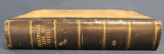 Fleetwood's Life of Christ, half bound leather, published by William Mackenzie c.1874
