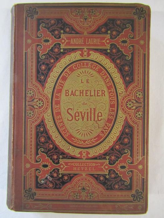 2 French books - Andre Laurie 'Le Bachelier Seville' Scenes de la vie de College dans tou les pays - Image 4 of 10