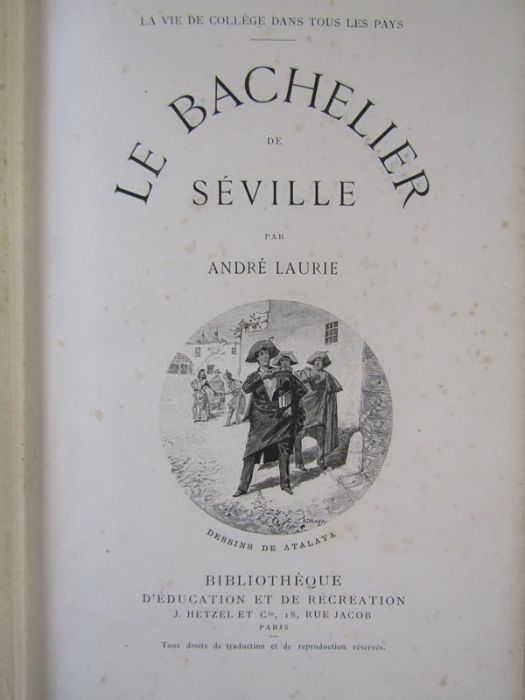 2 French books - Andre Laurie 'Le Bachelier Seville' Scenes de la vie de College dans tou les pays - Image 5 of 10
