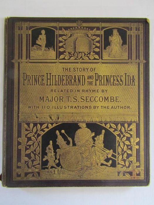 5 x Seccombe books includes - The story of Prince Hildebrand and the Princess Ida related in rhyme - Image 13 of 20