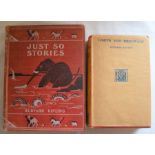 Rudyard Kipling Just So Stories (October 1902 reprint) & Limits and Renewals first edition 1932 both