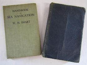 Handbook of Sea Navigation, the Theory and Practice of Astronomical Navigation at Sea by W.M Smart