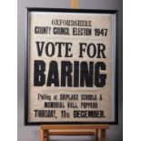 An Oxfordshire County Council election poster, "Vote for Baring", dated 1946, in ebonised strip