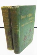 Around the World on a Bicycle, by Thomas Stevens. Volume one, From San Francisco to Teheran, 1887,