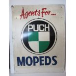 A painted advertising board 'Agents for Puch Mopeds', measuring approx 61 x 81cm.