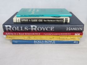 A quantity of Rolls-Royce themed books including Rallying in a royal Rolls-Royce by Jeanne Eve.