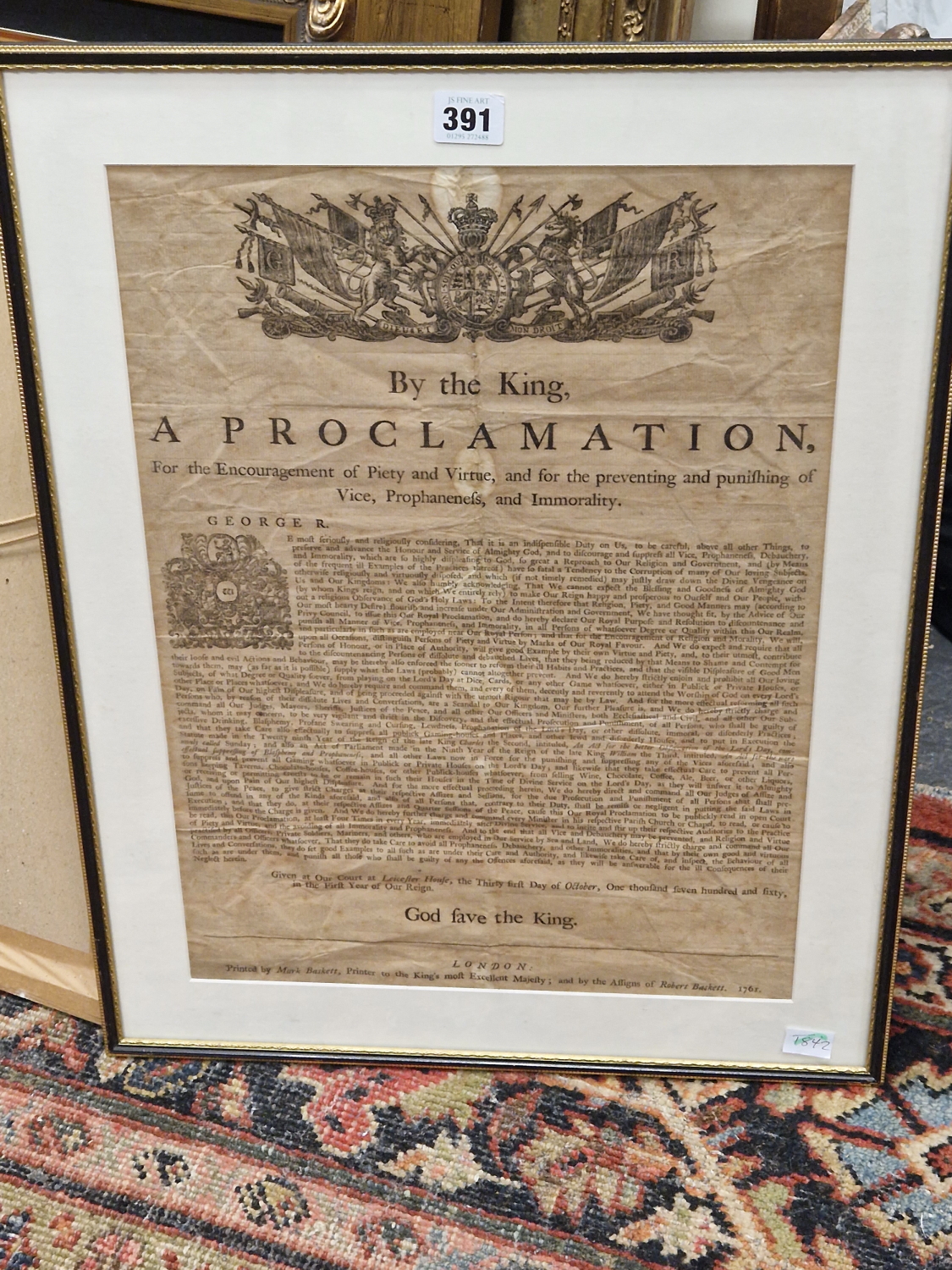 A FRAMED 1761 PROCLAMATION BY GEORGE III FOR THE ENCOURAGEMENT OF PIETY AND VIRTUE. 45.5 x 33cms. - Image 2 of 2