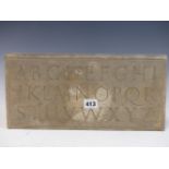 MICHAEL ROYDE-SMITH, ARR, A RECTANGULAR LIMESTONE TABLET CARVED WITH THE ALPHABET. 18 x 37.5cms.