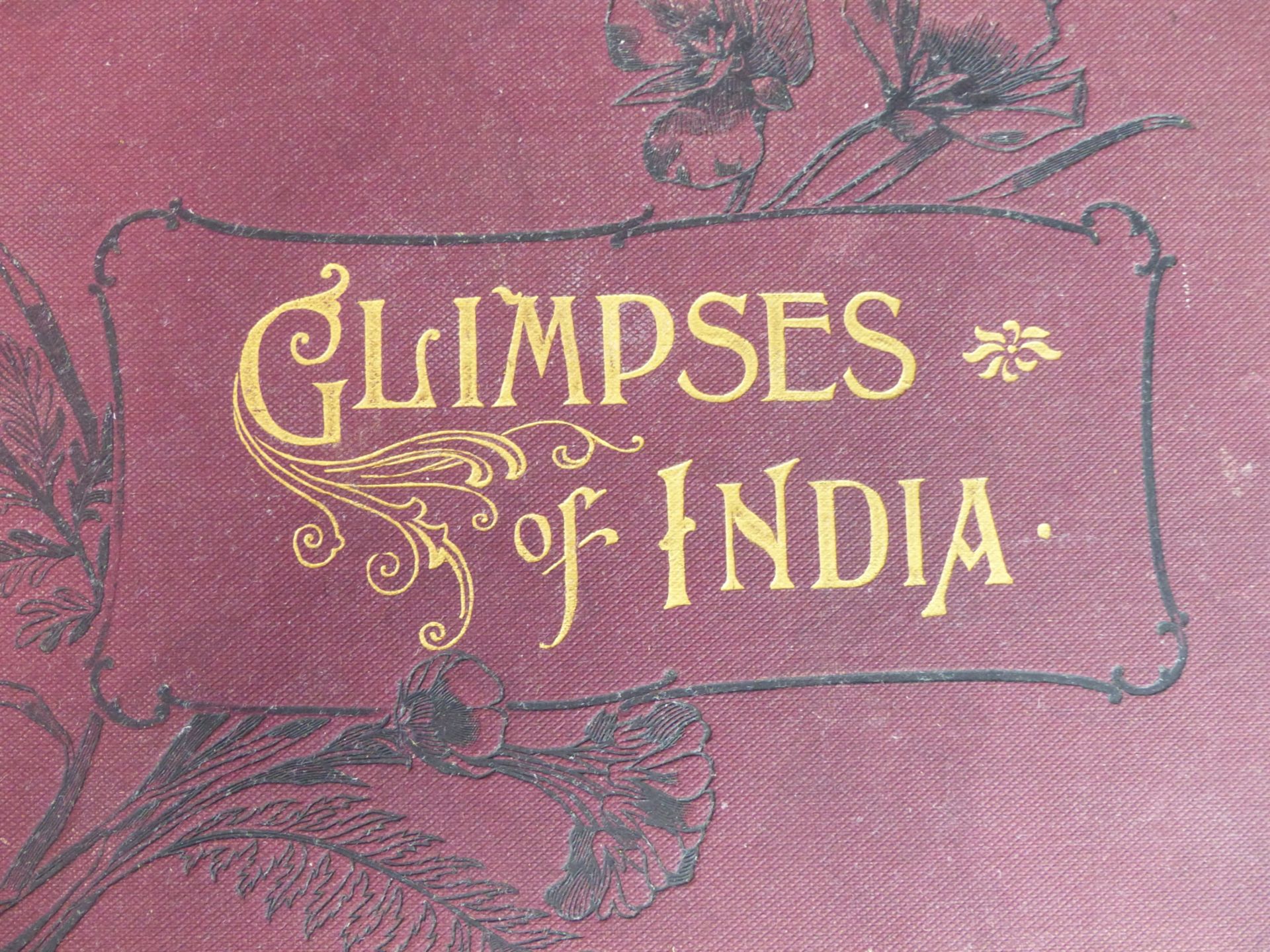 BOOK. GLIMPSES OF INDIA. PUBLISHED BY C B BURROWS, BOMBAY.