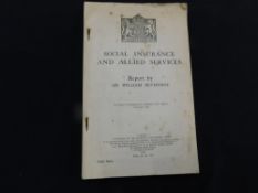 SIR WILLIAM BEVERIDGE: SOCIAL INSURANCE AND ALLIED SERVICES, London, HMSO, 1942 first edition,
