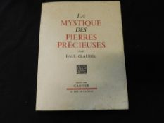 PAUL CLAUDEL: LA MYSTIQUE DES PIERRES PRECIUSES, [Paris], Cartier [1938], [1600] numbered (901),
