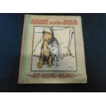 CECIL ALDIN AND MAY BYRON: JACK & JILL, London, Henry Frowde, [1914], first edition, 24 coloured