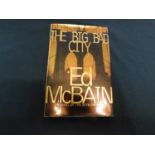 ED MCBAIN: THE BIG BAD CITY, New York, Simon & Schuster, 1999, first edition, original cloth d/w,