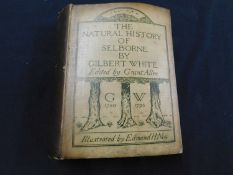 GILBERT WHITE: A NATURAL HISTORY OF SELBORNE, Ed Grant Allen, ill Edmund H New, London and New York,