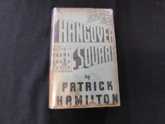 PATRICK HAMILTON: HANGOVER SQUARE OR THE MAN WITH TWO MINDS A STORY OF DARKEST EARL'S COURT IN THE