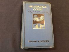 SIMEON STRUNSKY: BELSHAZZAR COURT OR VILLAGE LIFE IN NEW YORK CITY, New York, Henry Holt, 1906 first