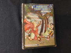 SIR GEORGE WEBBE DASENT: NORSE FAIRY TALES SELECTED AND ADAPTED FROM THE TRANSLATIONS BY SIR