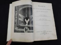 ALBERT ALYS HOPKINS: MAGIC STAGE ILLUSIONS AND SCIENTIFIC DIVERSIONS INCLUDING TRICK PHOTOGRAPHY,