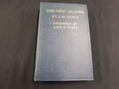 JOHN MILLINGTON SYNGE: THE ARAN ISLANDS, Ill Jack Butler Yeats, Dublin, Maunsel & Co, London,