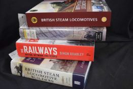Four various railway interest volumes comprising British Steam Locomotive Builders, The Railways -