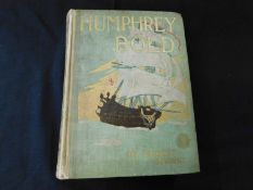 HERBERT STRANG: HUMPHREY BOLD..., illustrated W H Margetson, London, Henry Frowde, Hodder &