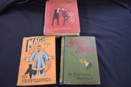 Three various magic/conjuring interest vols viz Professor Hoffmann "Later Magic", London,