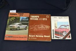 Triumph motoring interest: 3 titles: JH HAYNES: TRIUMPH VITESSE AND GT 6, Yeovil, J H Haynes;