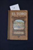 E RALPH ESTEP, EL TORO - A MOTOR CAR STORY OF INTERIOR CUBA, Detroit, Pickard Motor Car Company,