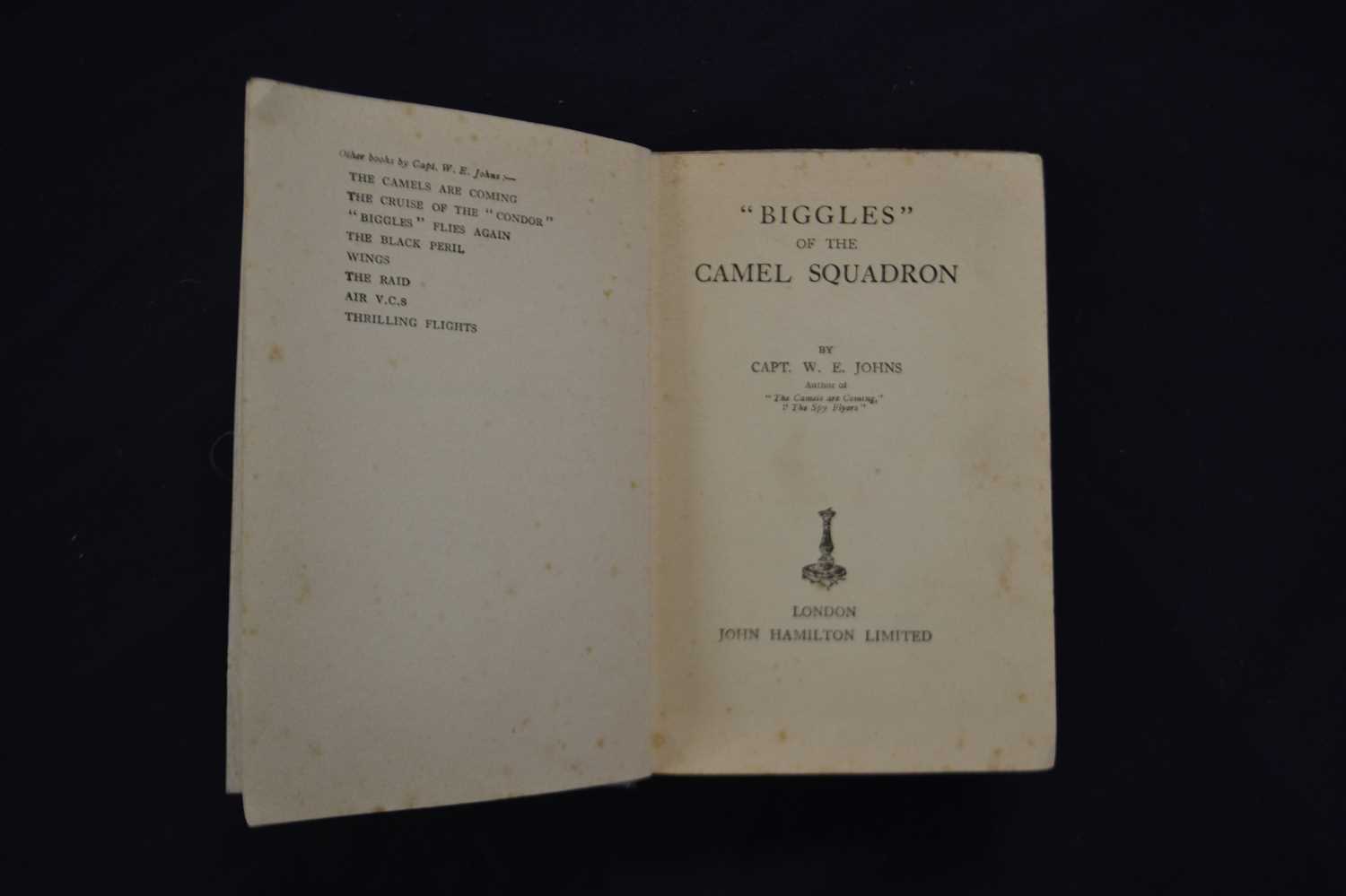 W E JOHNS: BIGGLES OF THE CAMEL SQUADRON, London, John Hamilton Ltd, 1936, First edition original - Image 3 of 5