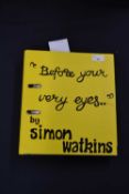 One binder: SIMON WATKINS: BEFORE YOUR VERY EYES. A thesis of magic tricks and conjuring, with