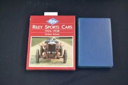 Riley motoring interest: 2 titles: GRAHAM ROBSON: RILEY SPORTS CARS 1926-1938, Somerset, J H Haynes,