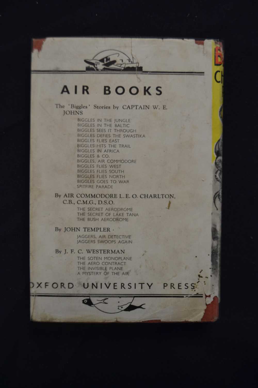 WE JOHNS: BIGGLES - CHARTER PILOT, London, OUP, 1943, First edition with dustjacket (tatty) - Image 3 of 5