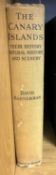 Bannerman - The Canary Islands Their History and Natural History , first edition of Bannerman's
