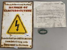 Tilbury & Southend Railway sign marked 'Danger of Electrocution', various small railway badges,