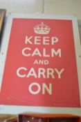 A mounted "Keep Calm and Carry On" poster