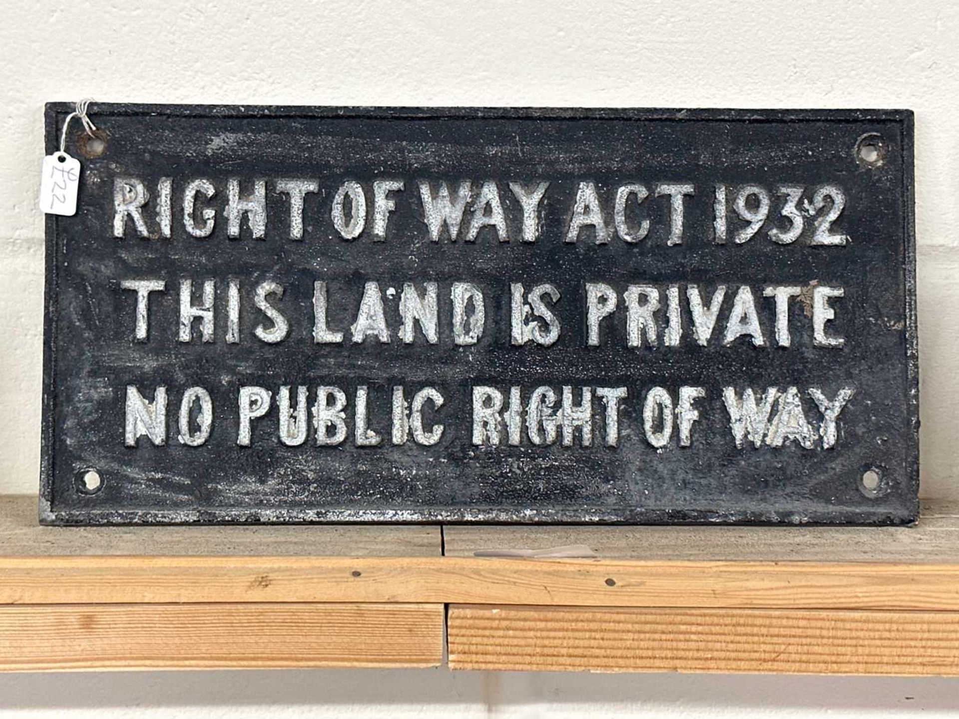 Cast informational sign "Right of Way Act 1932"