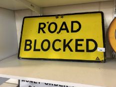 Enamel sign 'Road Blocked'