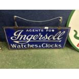 Hanging enamel sign 'Agents for Ingersoll watches and clocks'