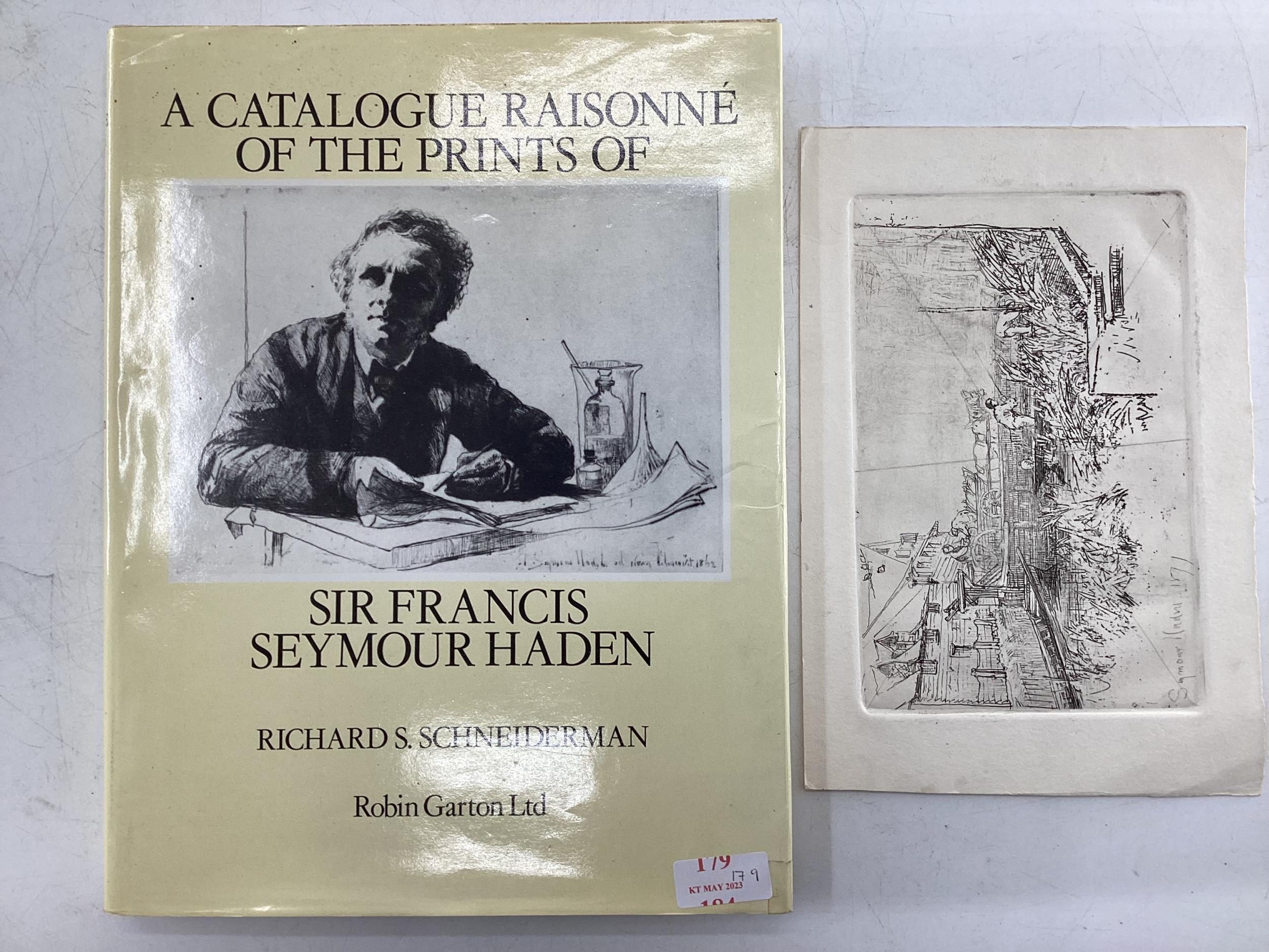 Hardback book: A catalogue Raisonne of the Prints of Sir Francis Seymour Haden, and a pen sketch